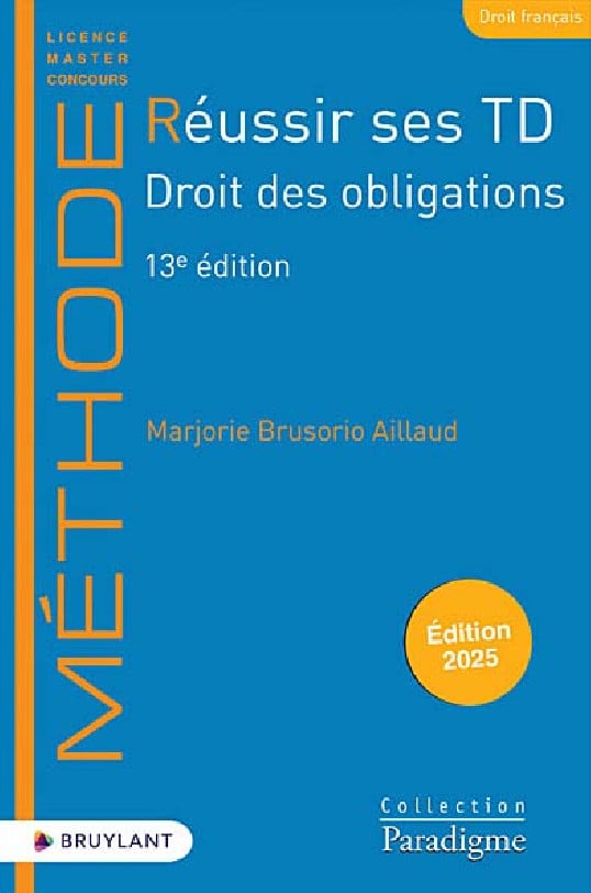 Réussir Ses TD - Droit Des Obligations - Marjorie Brusorio Aillaud ...